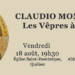 L&rsquo;Harmonie des Saisons en concert présente Les Vêpres à la Vierge de Claudio Monteverdi