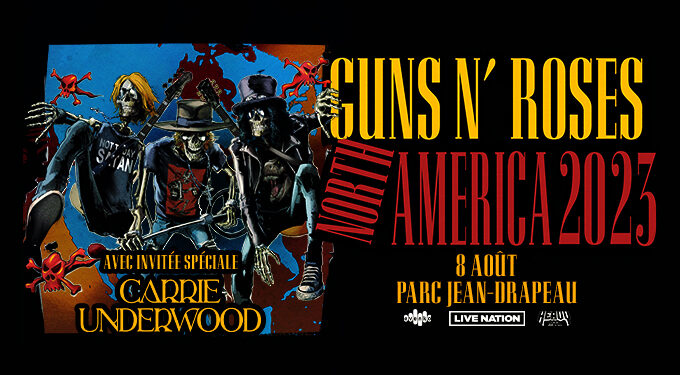 GUNS N’ ROSES | Rappel – Le 8 août | Parc Jean-Drapeau