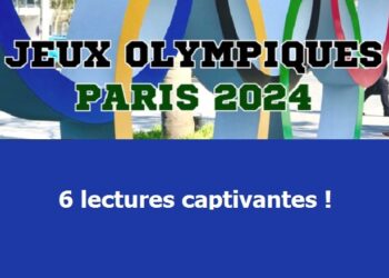 Plongez dans l&rsquo;univers des Jeux Olympiques de Paris avec ces 6 lectures captivantes !