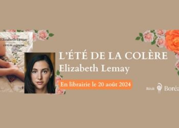 L’Été de la colère par Élizabeth Lemay