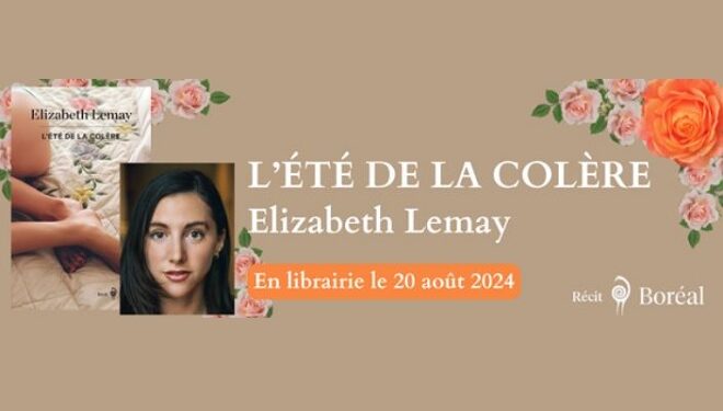 L’Été de la colère par Élizabeth Lemay