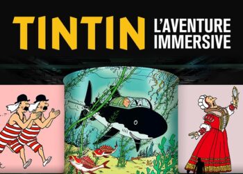 « Tintin, l’aventure immersive » à Montréal