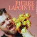 Nouvelle chanson de Pierre Lapointe : un avant-goût de son prochain album