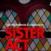 En grande première à Montréal : L’ultime hommage à la musique de Sister Act