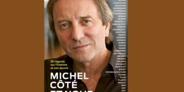 Michel Côté : Une vie en 50 témoignages