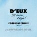 D’eux, 30 ans d’émotions : Une soirée pour chanter Céline