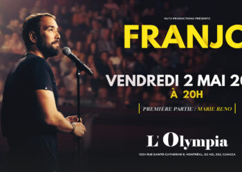 Franjo de retour à Montréal : deux soirs pour pleurer de rire à l’Olympia !