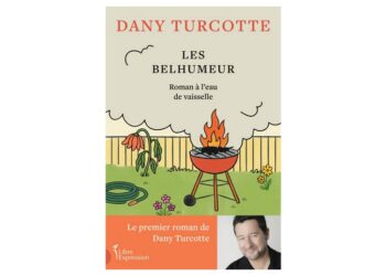 Les Belhumeur, roman à l’eau de vaisselle