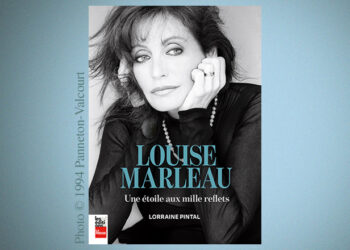 Louise Marleau, une étoile aux mille reflets, «violée par le démon du théâtre!»