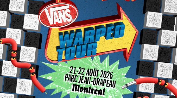 Vans Warped Tour 2026 : une expansion historique avec des étapes à Montréal et Mexico