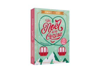 Un noël à la cerise, une romance de l’avent qui donne chaud à la station de ski!