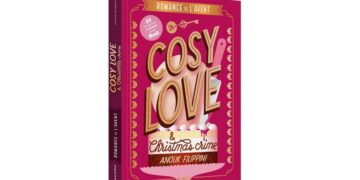Cosy Love & Christmas Crime, une romance de l’avent où crime et pâtisseries s’entremêlent