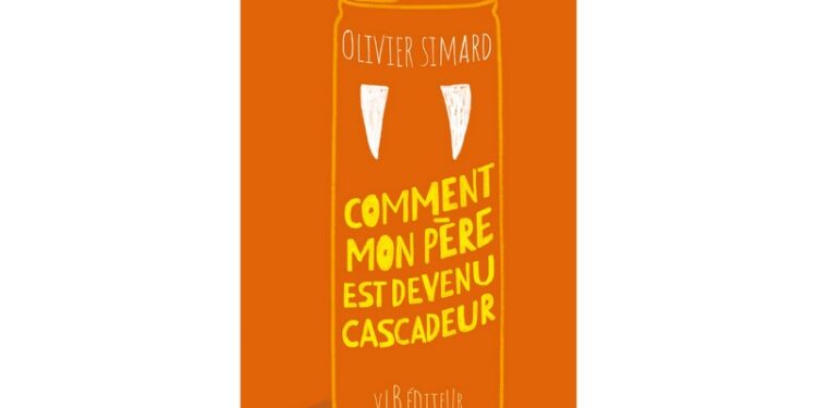 Comment mon père est devenu cascadeur, un petit roman qui brasse de grosses émotions.