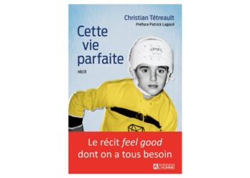 Cette vie parfaite, un récit autobiographique lumineuse et touchante
