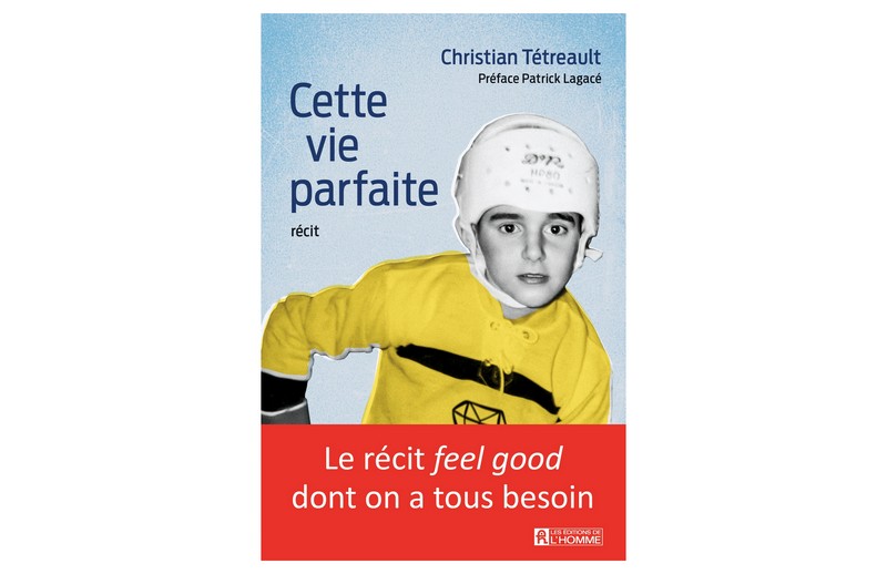 Cette vie parfaite, un récit autobiographique lumineuse et touchante