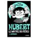 Hubert le maître des rêves Tome 1 L’apprenti, un roman jeunesse très divertissant!