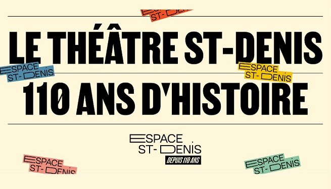 Le Théâtre St-Denis célèbre 110 ans : Un pont entre histoire mythique et futur audacieux