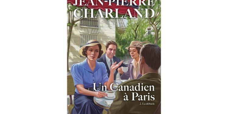 Un Canadien à Paris – Tome 2 La débâcle un roman parfait pour les férus de politique et de l’histoire de cette deuxième grande guerre dévastatrice.