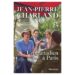 Un Canadien à Paris – Tome 2 :  un roman parfait pour les férus de politique et de l’histoire