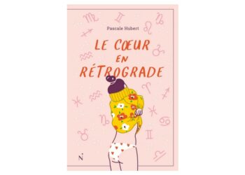 Le cœur en rétrograde Un roman sur le dating drôle et ludique, avec les signes astrologiques en trame de fond