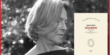 Vita nova : Louise Glück, prix Nobel de littérature, entre mythe et quotidien