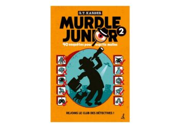 Murdle junior 2, 40 enquêtes pour esprits malins, pour aiguiller l’esprit de déduction des jeunes et le plaisir de mener une enquête