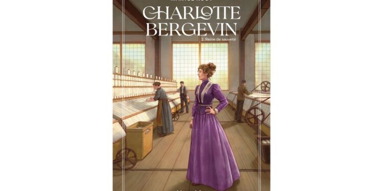 Charlotte Bergevin – Tome 2 Reine de sauveté, une femme sensible et forte. Un roman très divertissant!