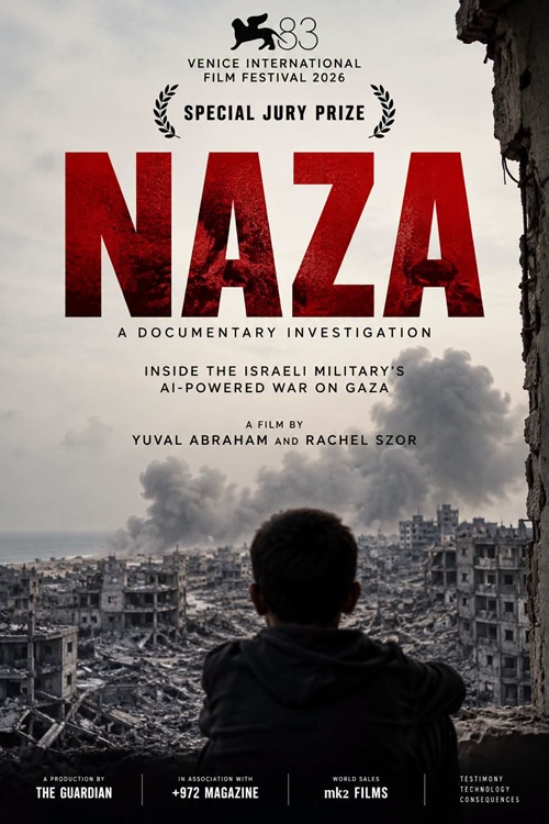 NAZA, un documentaire de The Guardian réalisé par Yuval Abraham et Rachel Szor  