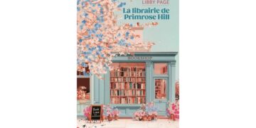 La librairie de Primrose Hill, un roman pour les amoureux des livres et un de mes coups de coeur de l&rsquo;automne
