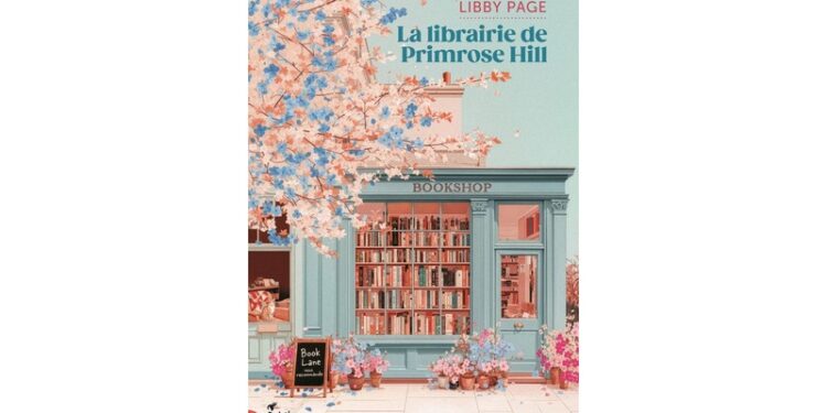 La librairie de Primrose Hill, un roman pour les amoureux des livres et un de mes coups de coeur de l&rsquo;automne