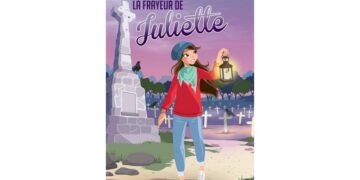 La Frayeur de Juliette, avec fantômes, légendes mystérieuses et frissons garantis.